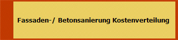  Fassaden-/ Betonsanierung Kostenverteilung