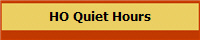 HO Quiet Hours